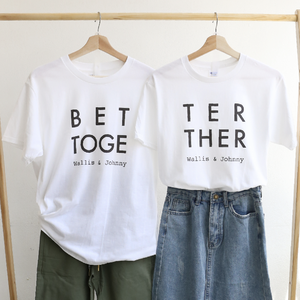 【可自由配色】情侶裝  T-Shirt  | Better Together